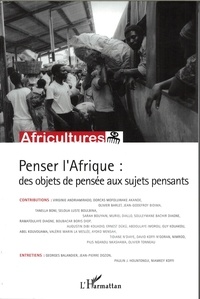 Tanella Boni - Africultures N° 82 : Penser l'Afrique : des objets de pensée aux sujets pensants.