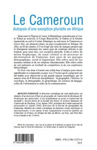 Le Cameroun. Autopsie d'une exception plurielle en Afrique