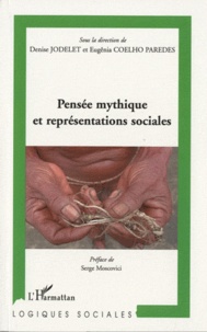 Denise Jodelet et Eugênia Coelho Paredes - Pensée mythique et représentations sociales.