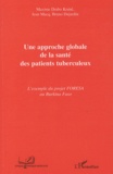 Maxime Drabo Koiné et Jean Macq - Une approche globale de la santé des patients tuberculeux.