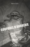 Marie Claire - Coupable d'anorexie.