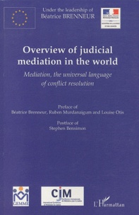 Béatrice Brenneur - Overview of judicial mediation in the world - Mediation, the universal language of conflict resolution.