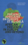 Kathleen Gyssels et Bénédicte Ledent - Présence africaine en Europe et au-delà.
