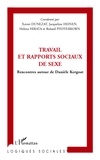 Xavier Dunezat et Jacqueline Heinen - Travail et rapports sociaux de sexe - Rencontres autour de Danièle Kergoat.