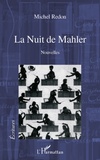 Michel Redon - La Nuit de Mahler - Nouvelles.