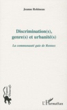 Jeanne Robineau - Discrimination(s), genre(s) et urbanites(s) - La communauté gaie de Rennes.