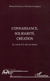 Bernard Guesnier et Christian Lemaignan - Connaissance, solidarité, création - Le cercle d'or des territoires.