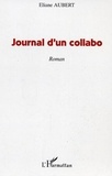 Eliane Aubert - Journal d'un collabo.