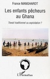 France Manghardt - Les enfants pêcheurs au Ghana.