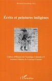 Bernard Grunberg - Cahiers d'Histoire de l'Amérique Coloniale N° 1 : Ecrits et peintures indigènes.