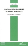 Max Pagès - L'implication dans les sciences humaines - Une clinique de la complexité.