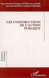 Fabrizio Cantelli et Steve Jacob - Les constructions de l'action publique.