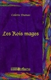 Colette Dumas - Les Rois mages.