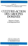 Paul-Henry Chombart de Lauwe - Culture-action des groupes dominés : rapports à l'espace et développement local.