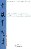 Jaoued Bouslimi et Jean-Claude Pineau - Evaluation des gymnastes adolescentes de haut niveau.