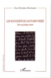 Esa Christine Hartmann - Les manuscrits de Saint-John Perse - Pour une poétique vivante.