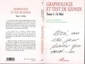 Fanchette Lefebure et Jean-Charles Gille-Maisani - Graphologie et test de Szondi - Tome 1 : Le Moi.
