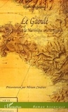 Gérard Pouhayaux - Le Gaoulé - Une révolte à la Martinique sous la Régence.