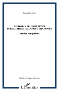 Samira Douider - Le roman maghrébin et subsaharien de langue française.