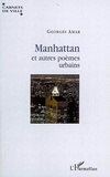 Georges Amar - Manhattan et autres poèmes urbains.
