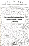 Jean-Claude Tchasse - Manuel de physique - Terminales C, D et E (Afrique).