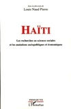 Louis Naud Pierre - Haïti - Les recherches en sciences sociales et les mutations sociopolitiques et économiques.