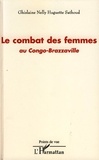 Ghislaine Nelly Huguette Sathoud - Le combat des femmes au Congo-Brazzaville.