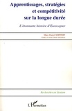 Marc-Daniel Seiffert - Apprentissages, stratégies et compétitivité sur la longue durée - L'étonnante histoire d'Eurocopter.