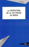 Eric Dewedi - La protection de la vie privée au Bénin.