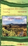 Youcef Allioui - La sagesse des oiseaux Timsifag - Contes kabyles-Timucuha, édition bilingue français-berbère.