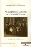 Christiane Mervaud et Jean-Marie Seillan - Philosophie des Lumières et valeurs chrétiennes - Hommage à Marie-Hélène Cotoni.