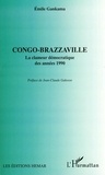Emile Gankama - Congo-Brazzaville - La clameur démocratique des années 1990.