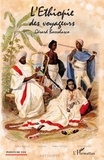Gérard Bossolasco - L'Ethiopie des voyageurs.