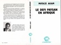 Motaze Akam - Le défi paysan en Afrique.