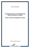 Fatimata Mounkaila - Anthologie de la littérature orale Songhay-Zarma - Tome 2 : Chants d'intégration sociale.