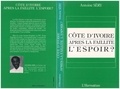 XXX - Côte-dIvoire : après la faillite, l'espoir ?.