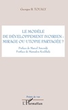 Georges Toualy - Le modèle de développement ivoirien : mirage ou utopie partagée ?.