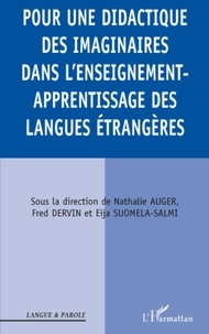 Nathalie Auger et Fred Dervin - Pour une didactique des imaginaires dans l'enseignement-apprentissage des langues étrangères.