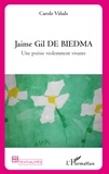Carole Viñals - Jaime Gil de Biedma - Une poésie violemment vivante.