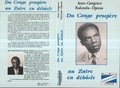  XXX - Du Congo prospère au Zaïre en débâcle.