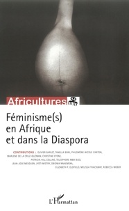 Sylvie Chalaye et Boniface Mongo-Mboussa - Africultures N° 75 : Féminisme(s) en Afrique et dans la Diaspora.