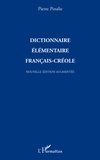 Pierre Pinalie - Dictionnaire élémentaire français-créole.