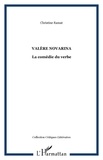 Valère Novarina - La comédie du vebre.