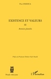 Pius Ondoua - Existence et valeurs 3, Avenirs pluriels.