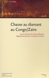  XXX - CHASSE AU DIAMANT AU CONGO/ZAÏRE (n° 45-46) - 45.
