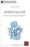 Martine Cotin - Scripturalité - Ecriture et pratiques culturelles.
