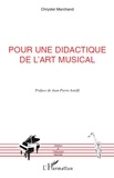 Chrystel Marchand - Pour une didactique de l'art musical.