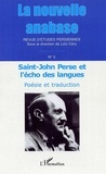Loïc Céry - La nouvelle anabase N° 5 : Saint-John Perse et l'écho des langues - Poésie et traduction.