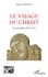 Philippe Péneaud - Le visage du Christ - Iconographie de la Croix.