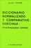 Gérald Taylor - Diccionario normalizado y companativo quechua:chachapoyas-lamas.